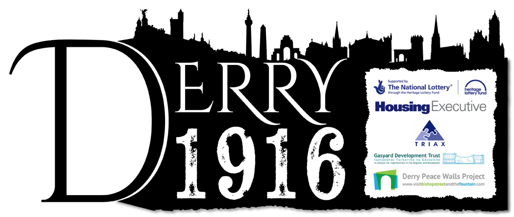 Derry's connection with the Rising & the Somme